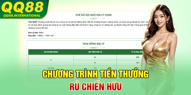 Chương trình tiền thưởng rủ chiến hữu
