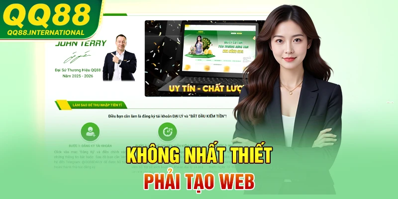 Không nhất thiết phải tạo web