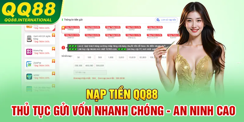 Nạp Tiền QQ88 | Thủ Tục Gửi Vốn Nhanh Chóng - An Ninh Cao