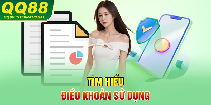 Tìm hiểu điều khoản sử dụng
