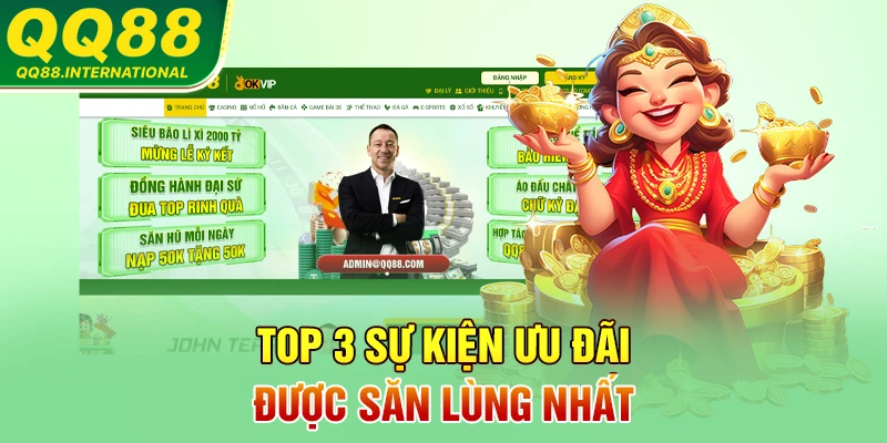 Top 3 sự kiện ưu đãi được săn lùng nhất